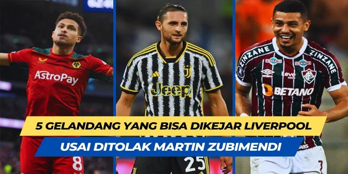 Liverpool – 5 Gelandang yang Bisa Dikejar Liverpool Usai Ditolak Martin Zubimendi